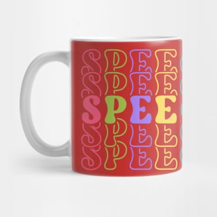 Speech therapy, Speech pathology, Speech language pathologist, slp, slpa, speech teacher Mug